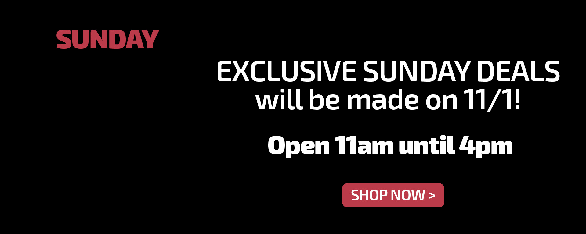 open sunday